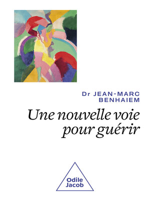 cover image of Une nouvelle voie pour guérir